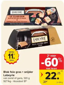 Carrefour Blok foie gras + snijder Labeyrie aanbieding