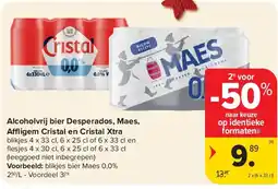 Carrefour Alcoholvrij bier Desperados, Maes, A igem Cristal en Cristal Xtra aanbieding
