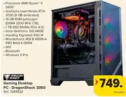 Carrefour Gaming Desktop PC - DragonShock 3050 aanbieding
