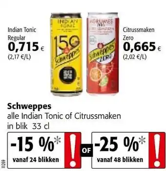 Colruyt Schweppes alle indian tonic of citrussmaken aanbieding