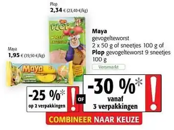 Colruyt Maya gevogelteworst of sneetjes aanbieding