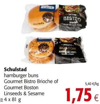 Colruyt Schulstad hamburger buns gourmet bistro brioche of gourmet boston linseeds + sesame aanbieding