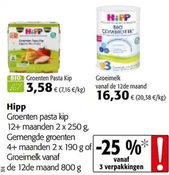 Colruyt Hipp groenten pasta kip 12+ maanden gemengde groenten 4+ maanden of groeimelk vanaf de 12de maand aanbieding
