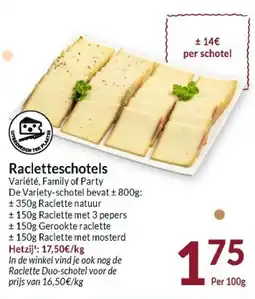 Intermarché Racletteschotels Variété, Family of Party aanbieding