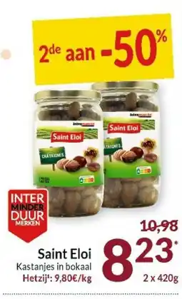 Intermarché Saint Eloi Kastanjes in bokaal aanbieding