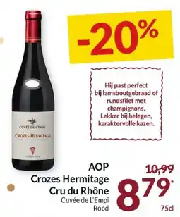 Intermarché AOP Crozes Hermitage Cru du Rhône Cuvée de L'Empi Rood aanbieding