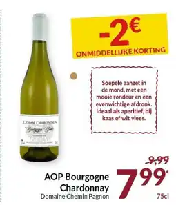 Intermarché AOP Bourgogne Chardonnay Domaine Chemin Pagnon aanbieding