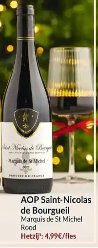 Intermarché AOP Saint-Nicolas de Bourgueil Marquis de St Michel Rood aanbieding