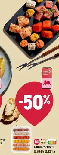 Delhaize Familieschotel aanbieding