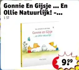 Kruidvat Gonnie En Gijsje En Ollie Natuurlijk! aanbieding