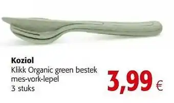 Colruyt Koziol klikk organic green bestek mes-vork-lepel aanbieding