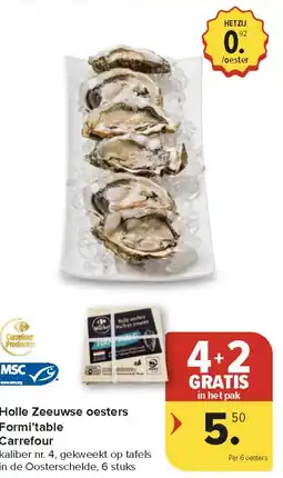 Carrefour Market Holle Zeeuwse Oesters Formi'table Carrefour aanbieding