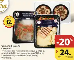 Carrefour Market Vismenu à la carte Carrefour aanbieding