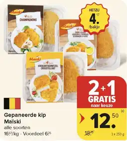 Carrefour Market Gepaneerde kip Maïski aanbieding