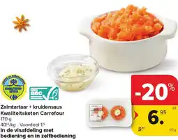 Carrefour Market Zalmtartaar + Kruidensaus Kwaliteitsketen Carrefour aanbieding
