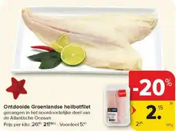 Carrefour Market Ontdooide Groenlandse heilbotfilet aanbieding