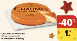 Carrefour Market Chaumes Le Véritable aanbieding