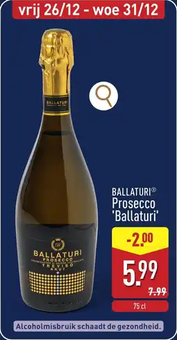 ALDI Ballaturi Prosecco aanbieding