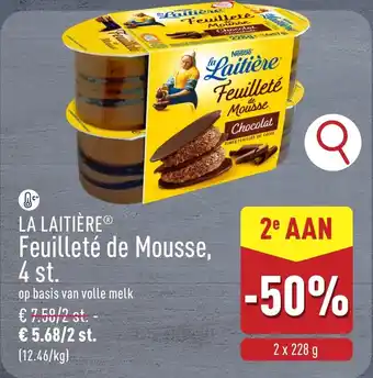 ALDI La Laitière Feuilleté De Mousse aanbieding
