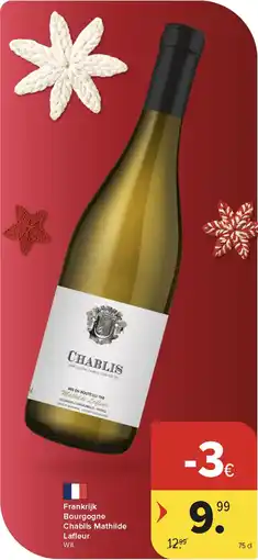 Carrefour Market Frankrijk Bourgogne Chablis Mathilde Lafleur aanbieding