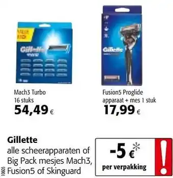 Colruyt Gillette alle scheerapparaten of big pack mesjes mach3, fusion5 of skinguard aanbieding