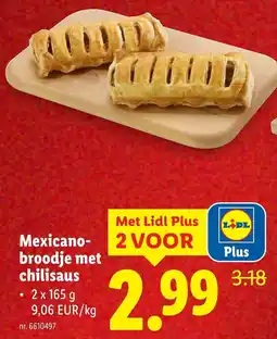 Lidl Mexicano broodje met chilisaus aanbieding