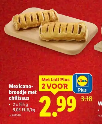 Lidl Mexicanobroodje met chilisaus aanbieding