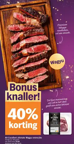 Albert Heijn AH Excellent ultimate Wagyu entrecôte aanbieding