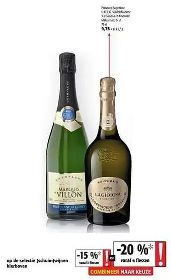 Colruyt Prosecco superiore d.o.c.g. valdobbiadene la gioiosa et amorosa millesimato brut aanbieding