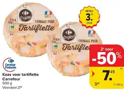 Carrefour Kaas voor tartifl ette Carrefour aanbieding