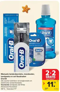 Carrefour Manuele tandenborstels, mondwater, tandpasta en set fl osdraden Oral-B aanbieding
