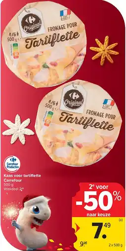 Carrefour Kaas voor tartifl ette Carrefour aanbieding