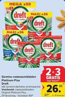 Carrefour Gamma vaatwasmiddelen Platinum Plus Dreft aanbieding