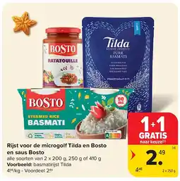 Carrefour Rijst voor de microgolf Tilda en Bosto en saus Bosto aanbieding