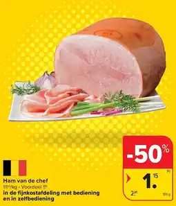 Carrefour Ham van de chef aanbieding