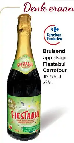 Carrefour Bruisend appelsap Fiestabul Carrefour aanbieding