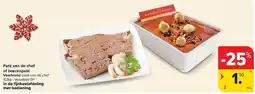 Carrefour Paté van de chef of boerenpaté aanbieding
