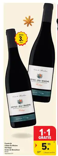 Carrefour Frankrijk Côtes-du-Rhône Héritage Croix de Beaulieux aanbieding