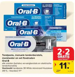Carrefour Tandpasta, manuele tandenborstels, mondwater en set fl osdraden Oral-B aanbieding