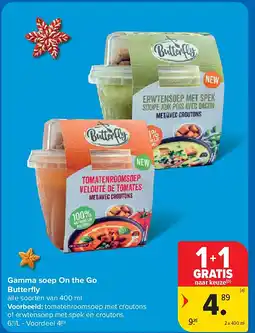 Carrefour Gamma soep On the Go Butterfl y aanbieding