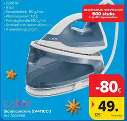 Carrefour Stoomcentrale SV4110C0 aanbieding
