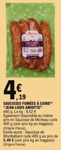 E.Leclerc Saucisses fumées à cuire jean-louis amiotte aanbieding