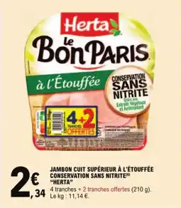 E.Leclerc Jambon cuit supérieur à l'étouffée conservation sans nitrite herta aanbieding