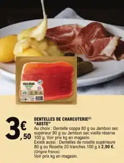 E.Leclerc Dentelles de charcuterie aoste aanbieding