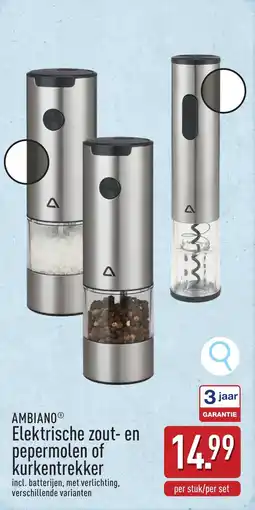 ALDI Ambiano elektrische zout en pepermolen of kurkentrekker aanbieding