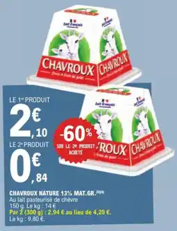 E.Leclerc Chavroux nature 13% mat.gr. aanbieding