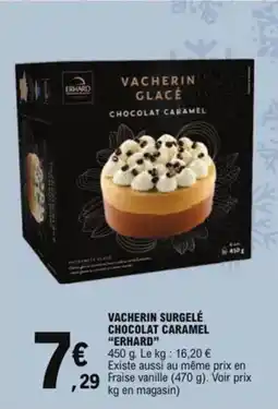 E.Leclerc Vacherin surgelé chocolat caramel erhard aanbieding
