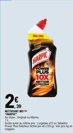 E.Leclerc Nettoyant WC harpic aanbieding