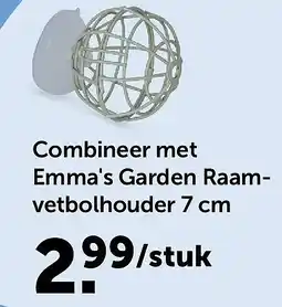 AVEVE Combineer met Emma's Garden Raamvetbolhouder 7 cm aanbieding