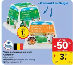 Carrefour Verse geitenkaas piramide Carrefour aanbieding